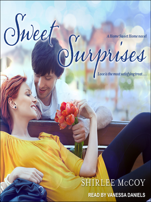 Title details for Sweet Surprises by Shirlee McCoy - Wait list